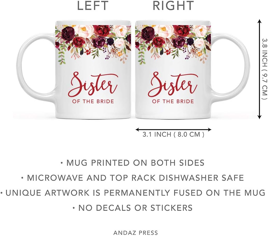 Andaz Press 11oz. Wedding Ceramic Coffee Tea Mug Gift, Fall Autumn Marsala Burgundy Flowers Roses Florals, Sister of the Bride, 1-Pack, Includes Gift Box