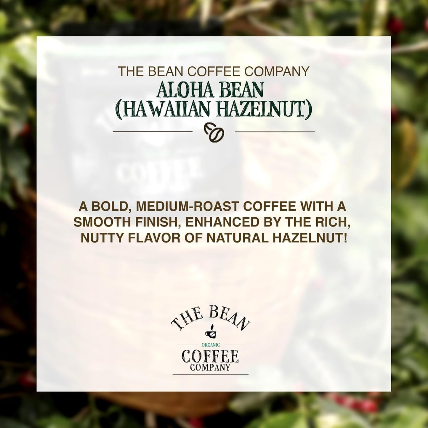 The Bean Organic Coffee Company Aloha Bean (Hawaiian Hazelnut), Medium Roast, Whole Bean Coffee, 5-Pound Bag