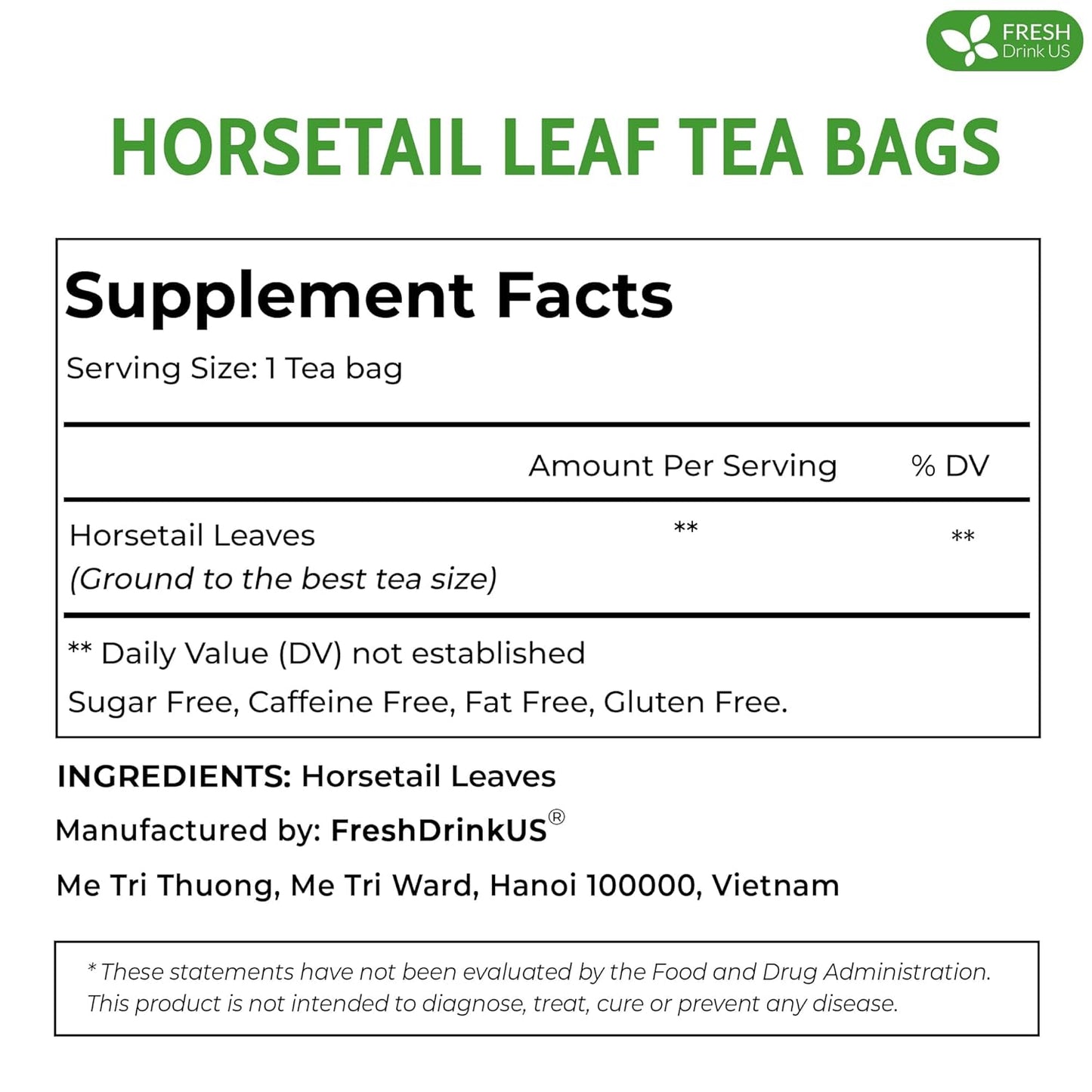 FreshDrinkUS, Premium 120 Horsetail Leaf Tea Bags, 100% Natural & Pure from Horsetail Loose Leaves Herbal Tea. Made with Natural Material Tea Bags. No Sugar, No Caffeine, No Gluten, Vegan.