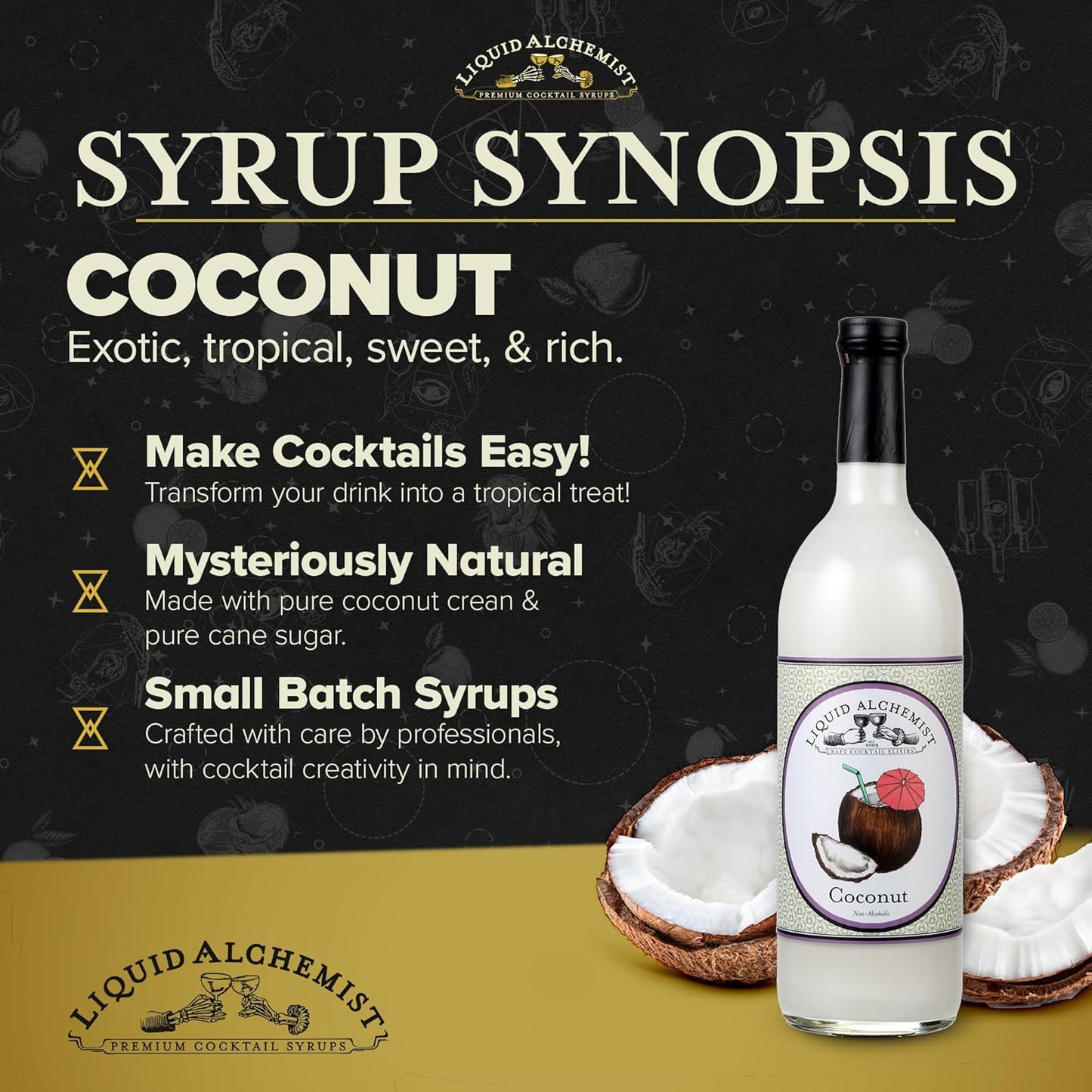 Liquid Alchemist Coconut Syrup for Drinks - Real Ingredients Make our Cream of Coconut Syrup a Perfect Pina Colada Drink Mix - Non-GMO & Vegan (25 oz)
